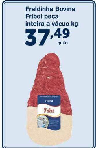 Roldão Fraldinha Bovina Friboi Peça Inteira A Vácuo Kg oferta