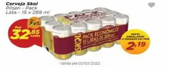 Dia Cerveja Skol Pilsen Pack Lata 15 oferta