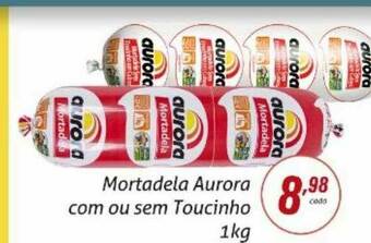 Rede Aliança Mortadela Aurora Com Ou Sem Toucinho oferta