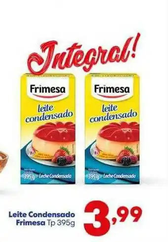 Barracão Supermercado Leite Condensado Frimesa oferta