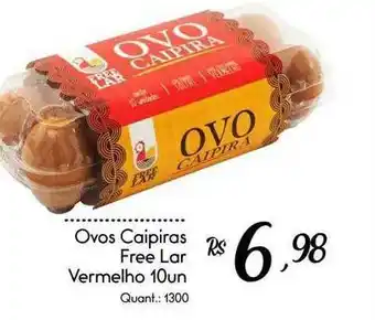 Giassi Supermercados Ovos Caipiras Free Lar Vermelho 10un oferta