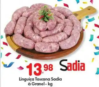 Supermercado Bergamini Linguiça Toscana Sadia à Granel oferta