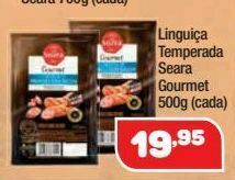 Costazul Supermercados Linguiça temperada seara gourmet 500g (cada) oferta