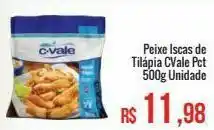 Mart Minas Peixe iscas de tilápia cvale pct 500g oferta