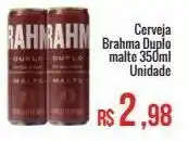 Mart Minas Cerveja brahma duplo malte 350ml oferta
