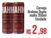 Mart Minas Cerveja brahma duplo malte 350ml oferta