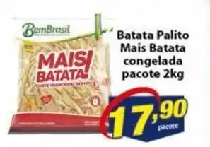 Vencedor Atacadista Batata Palito Mais Batata congelada pacote 2kg oferta
