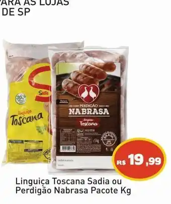 Tonin Superatacado Linguiça toscana sadia ou perdigao nabrasa kg oferta