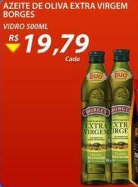Assaí Atacadista Azeite de Oliva Extra Virgem Borges 500ml oferta