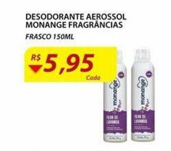 Assaí Atacadista Desodorante Aerossol Monange fragrancias 150ml oferta