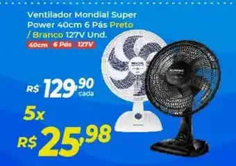 Atakarejo Ventilador Mondial Super Power 40cm 6 Pás Preto Branco oferta