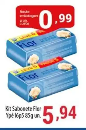 Rede Top Kit Sabonete Flor Ype I6p5 85g un. oferta