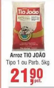 Higa Atacado Arroz Tio João Tipo 1 Ou Parb. oferta
