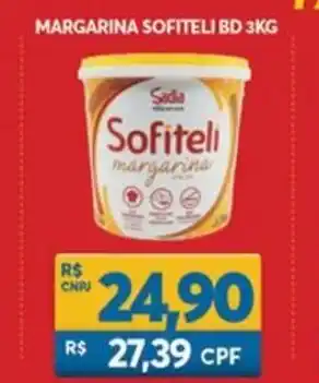 Atacadão Centro Sul Margarina Sofiteli BD 3kg oferta