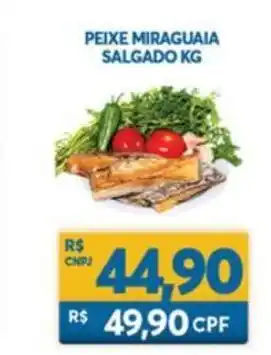 Atacadão Centro Sul Peixe Miraguaia Sagado 1kg oferta