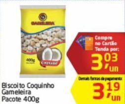 Tenda Atacado Biscoito coquinho gameleira 400g oferta