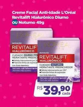 Farmácias Nissei Creme Facial Anti-idade L'oréal Revitalift Hialurônico Diurno Ou Noturno oferta