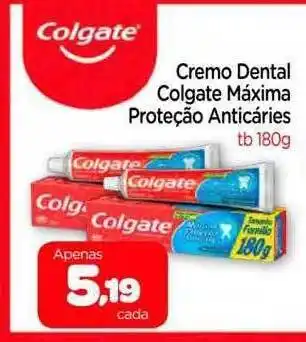 Nordestão Cremo Dental Colgate Máxima Proteção Anticáries oferta