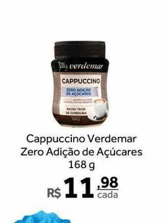 Verdemar Supermercado Cappuccino Verdemar Zero Adição De Açucares oferta