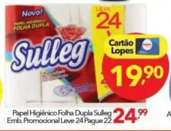 Lopes Supermercados Papel Higiénico Folha Dupla Sulleg Emb. Promocional Leve 24 Pague 22 oferta