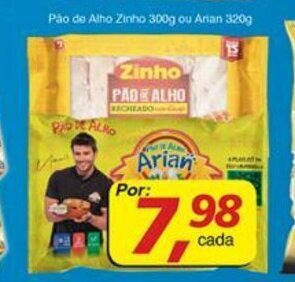 Supermercados Guanabara Pao de Alho Zinho 300g ou Arian 320g oferta