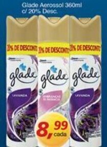 Supermercados Guanabara Glade Aerossol 360ml c/20% Desc. oferta