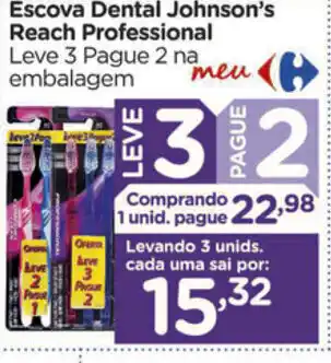 Carrefour Escova Dental Johnson's Reach Professional oferta