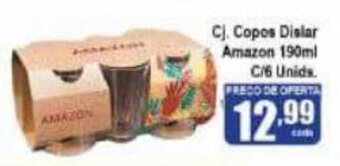 Cj. Copos Dislar Amazon 190ml c/6 unids.