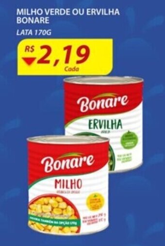 Assaí Atacadista Milho Verde ou Ervilha Bonare 170g oferta