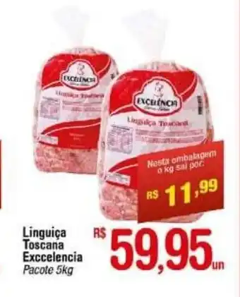 Fort Atacadista Linguica Toscana Exccelencia 5kg oferta