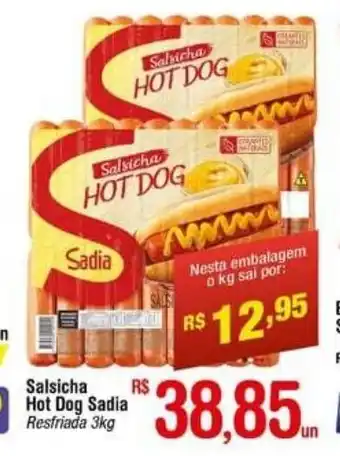 Fort Atacadista Salsicha Hot Dog Sadia 3kg oferta