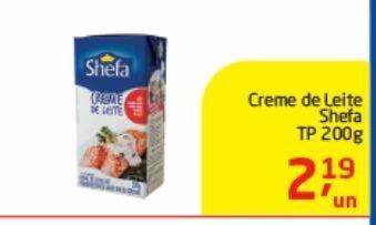 Tenda Atacado Creme de leite shefa 200g oferta