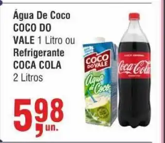 Higa Atacado água De Coco Coco Do Vale 1L Refrigerante Coca Cola 2L oferta