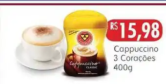 Epa Cappuccino 3 Corações 400g oferta