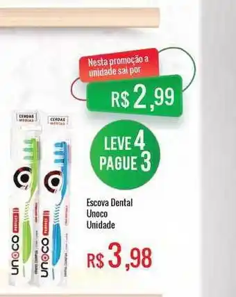 Mart Minas Escova Dental Unoco Unidade Leve 4 Pague 3 oferta