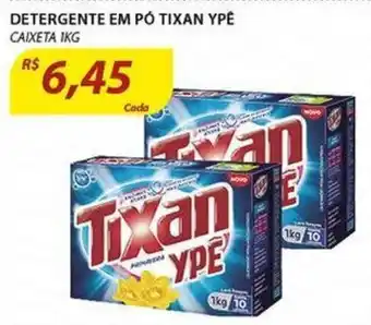 Assaí Atacadista Detergente em po Tixan Ype 1kg oferta