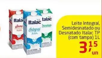 Tenda Atacado Leite Integral, Semidesnatado ou Desnatado Italac TP 1L oferta