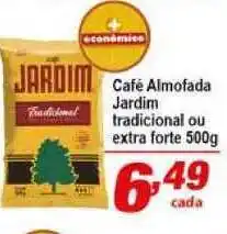 Café Almofada Jardim Tradicional Ou Extra Forte 500g