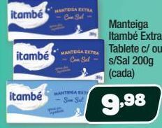 Costazul Supermercados Manteiga itambé extra tablete c/ ou s/sal 200g oferta