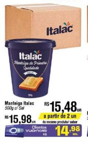 Fort Atacadista Manteiga Italac 500g c/sal oferta