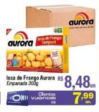 Fort Atacadista Isca de Frango Aurora 300g oferta