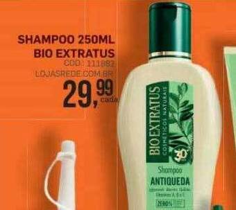 Lojas Rede Shampoo Bio Extratus oferta
