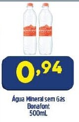 Arena Atacado Agua Mineral Sem Gas Bonafont 500ml oferta