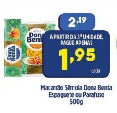 Arena Atacado Macarrao Semola Dona Benta Espaguete ou Parafuso 500g oferta