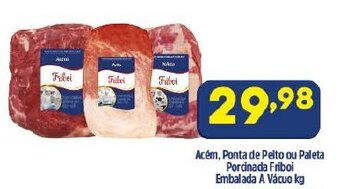 Arena Atacado Acem, Ponta de Peito ou Paleta Porcionado Friboi Embalado a vacuo 1kg oferta