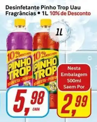 Rede Supermarket Desinfetante Pinho Trop Uau Frag. 500ml oferta
