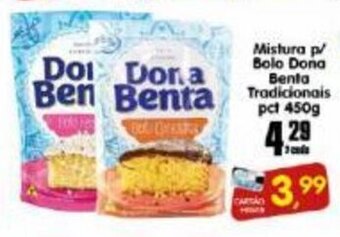 Higa's Supermercado Mistura p/ Bolo Dona Benta tradicionais pct 450g oferta
