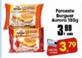 Higa's Supermercado Faroeste Burguer Aurora 130g oferta