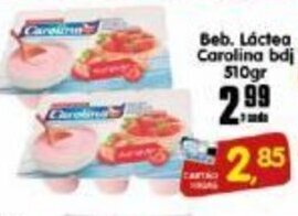 Higa's Supermercado Beb. Lactea Carolina bdj 510g oferta