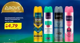 Assaí Atacadista Desodorante Aerosol Above Frag. 90g ou 150ml oferta